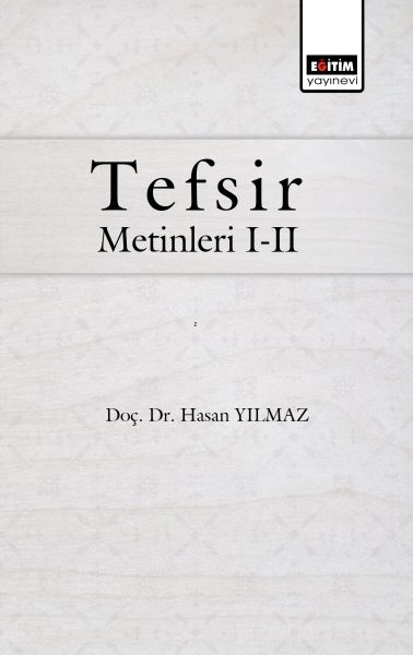 Tefsir Metinleri III