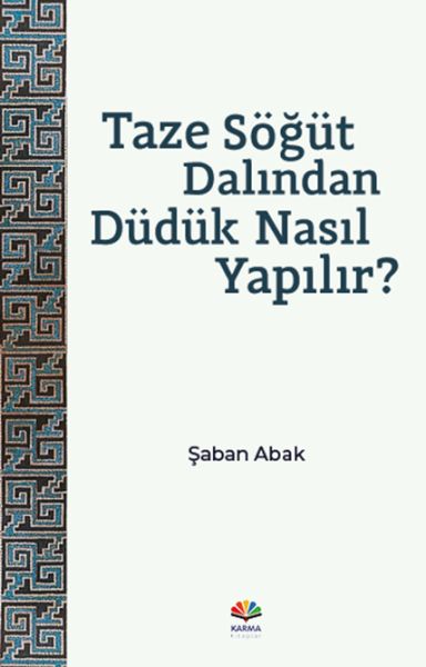 Taze Söğüt Dalından Düdük Nasıl Yapılır