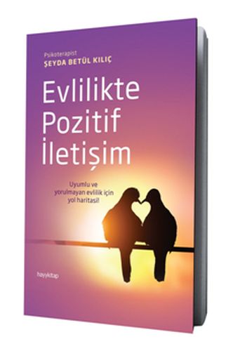 Evlilikte Pozitif İletişim