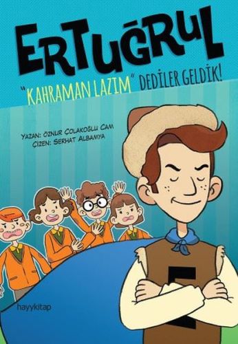 Ertuğrul  Kahraman Lazım Dediler Geldik