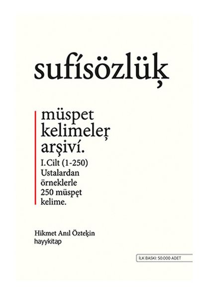 Sufi Sözlük  Müspet Kelimeler Arşivi  Cilt 1