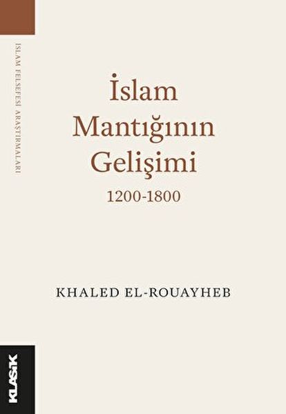 İslam Mantığının Gelişimi 12001800