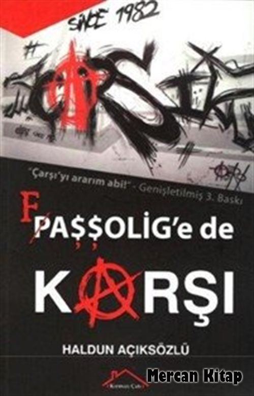 Çarşı Faşşolige de Karşı