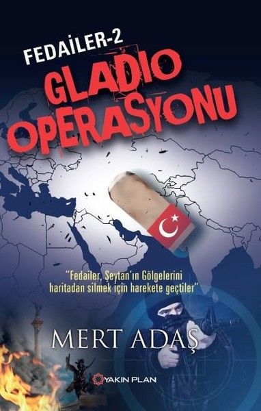 Fedailer 2  Gladio Operasyonu