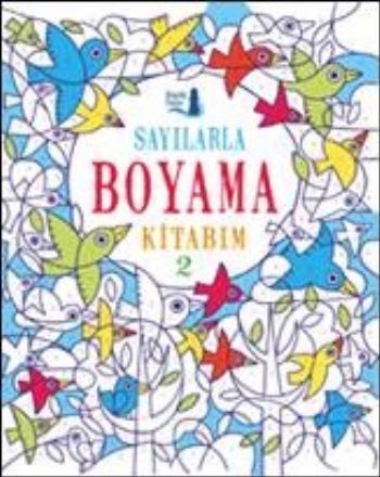 Sayılarla Boyama Kitabım 2