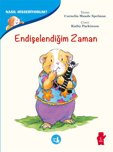 Nasıl Hissediyorum  Endişelendiğim Zaman