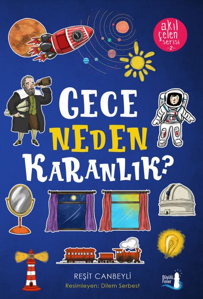 Akıl Çelen Serisi 02  Gece Neden Karanlık