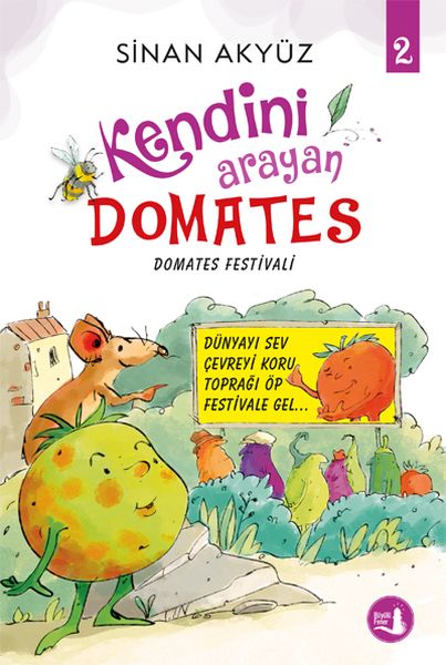 Domates Festivali  Kendini Arayan Domates 2