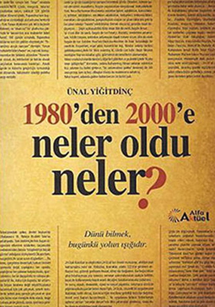 1980den 2000e Neler Oldu Neler