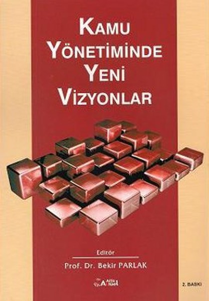 Kamu Yönetiminde Yeni Vizyonlar