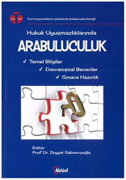 Hukuk Uyuşmazlıklarında Arabuluculuk