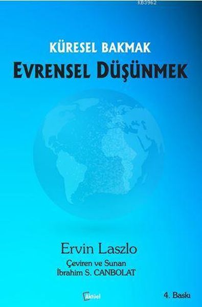 Küresel Bakmak Evrensel Düşünmek