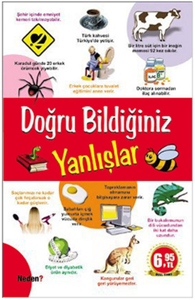 Doğru Bildiğiniz Yanlışlar