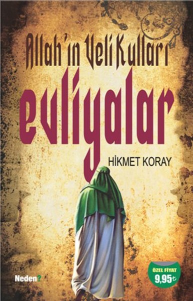 Allahın Veli Kulları Evliyalar