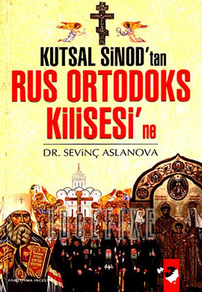 Kutsal Sinodtan Rus Ortodoks Kilisesine