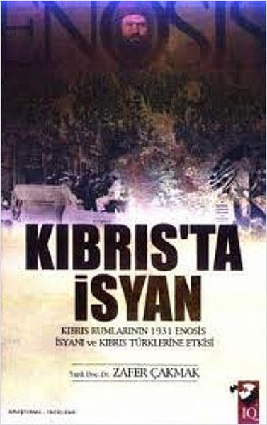 Enosis  Kıbrısta İsyan