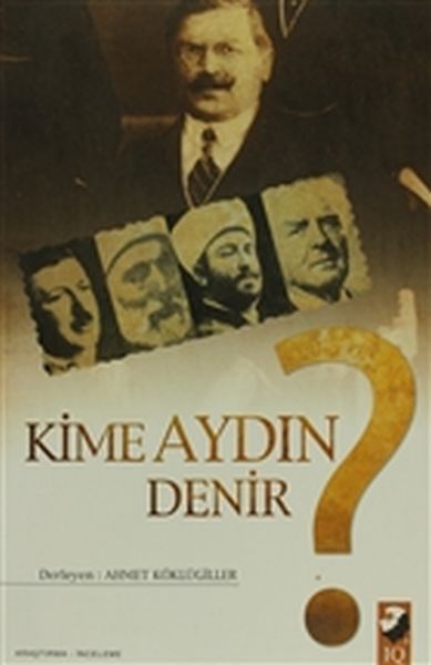 Kime Aydın Denir