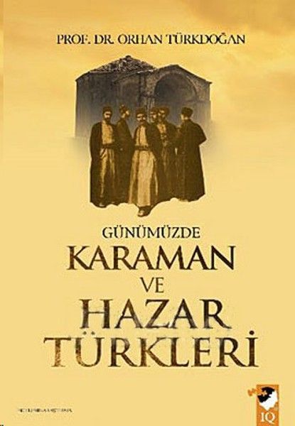 Günümüzde Karaman ve Hazar Türkleri