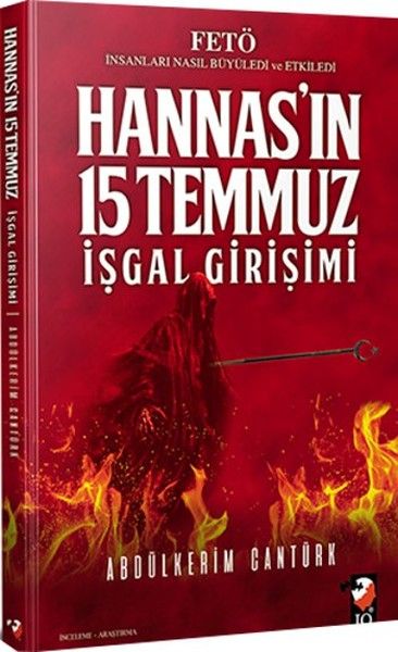 Hannasın 15 Temmuz İşgal Girişimi