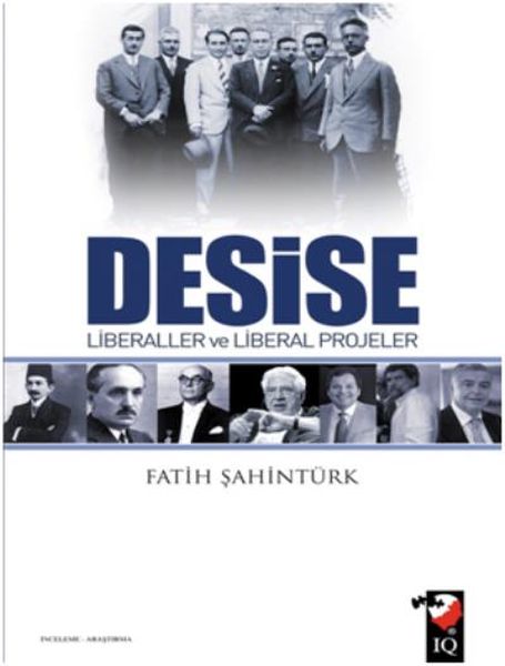 Desise Liberaller ve Liberal Projeler