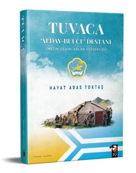 Tuvaca  AldayBuuçu Destanı MetinÇeviriAdlarSözvarlığı