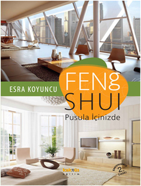 Feng Shui  Pusula İçinizde