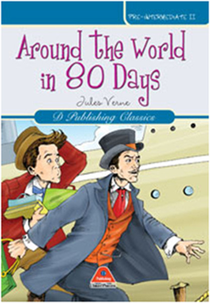 Around The World in 80 Days Classics İn English Series  7