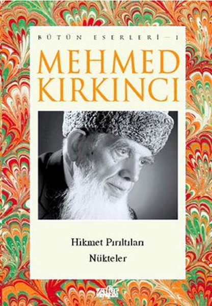 Mehmed Kırkıncı Bütün Eserleri  1 Hikmet Pırıltıları  Nükteler