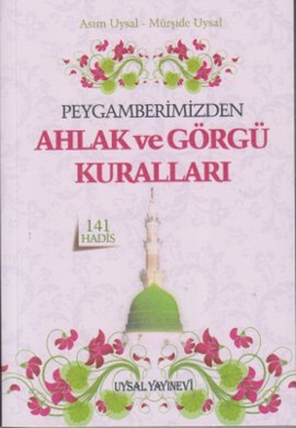 Peygamberimizden Ahlak ve Görgü Kuralları