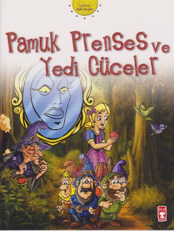 Pamuk Prenses ve Yedi Cüceler