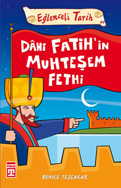 Dahi Fatihin Muhteşem Fethi