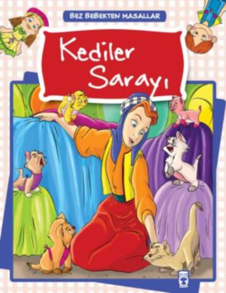 Bez Bebekten Masallar  Kediler Sarayı