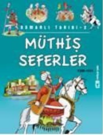 Müthiş Seferler