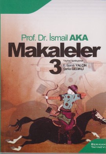 Makaleler 3 İsmail Aka