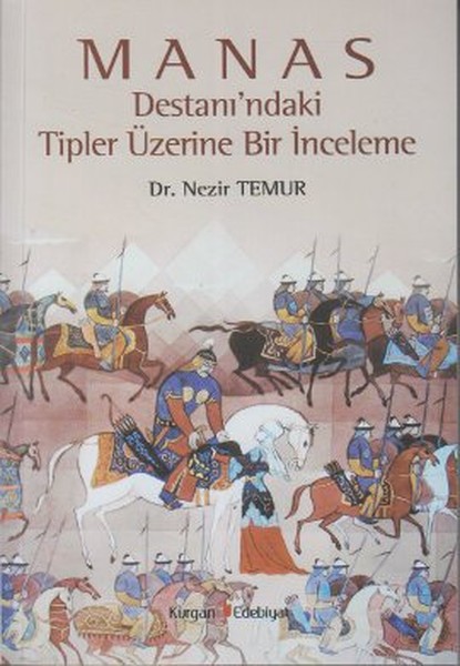 Manas Destanındaki Tipler Üzerine Bir İnceleme