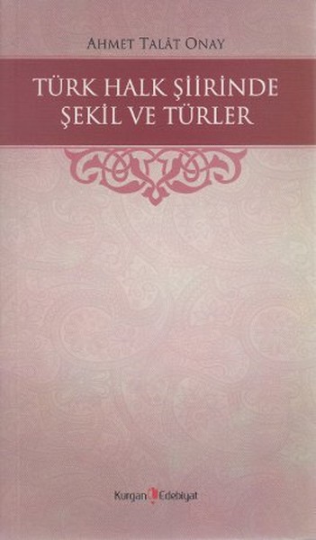 Türk Halk Şiirinde Şekil ve Türler