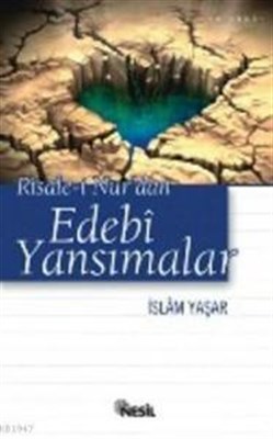 Risalei Nurdan Edebi Yansımalar