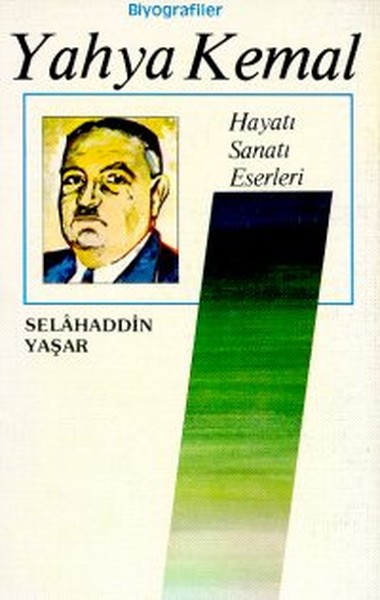 Yahya KemalHayatıSanatıEserleri