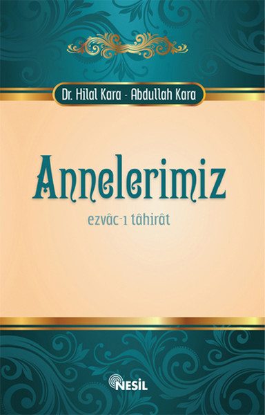 Annelerimiz  Ezvacı Tahirat