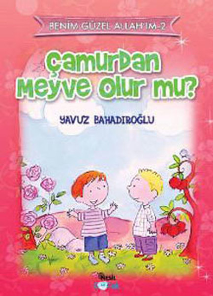 Çamurdan Meyve Olur mu