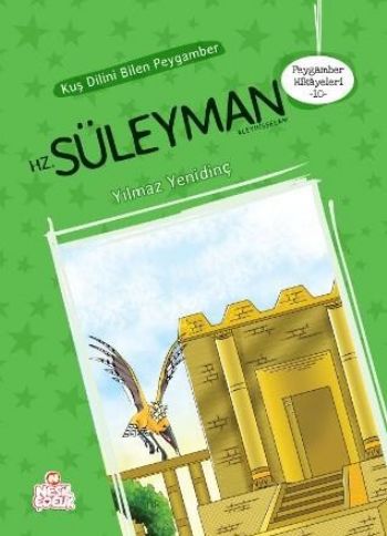 Peygamber Hikayeleri 10  Kuş Dilini Bilen Peygamber  Hz Süleyman