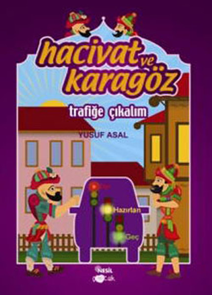 Hacivat ve Karagöz Trafiğe Çıkalım