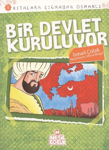 Bir Devlet Kuruluyor  Kıtalara Sığmayan Osmanlı1