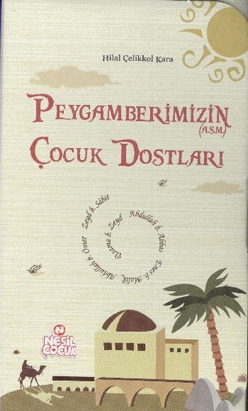 Peygamberimizin Çocuk Dostları Kutulu 5 Kitap