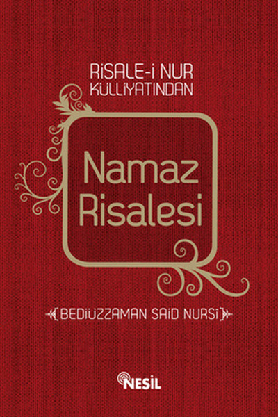 Risalei Nur Külliyatindan Namaz Risalesi