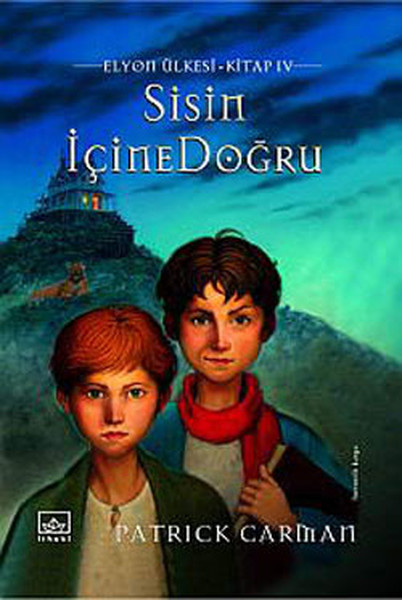 Sisin İçine Doğru  Elyon Ülkesi 4 Kitap