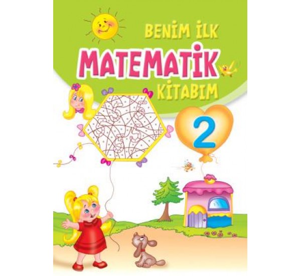 Benim İlk Matematik Kitabım 2