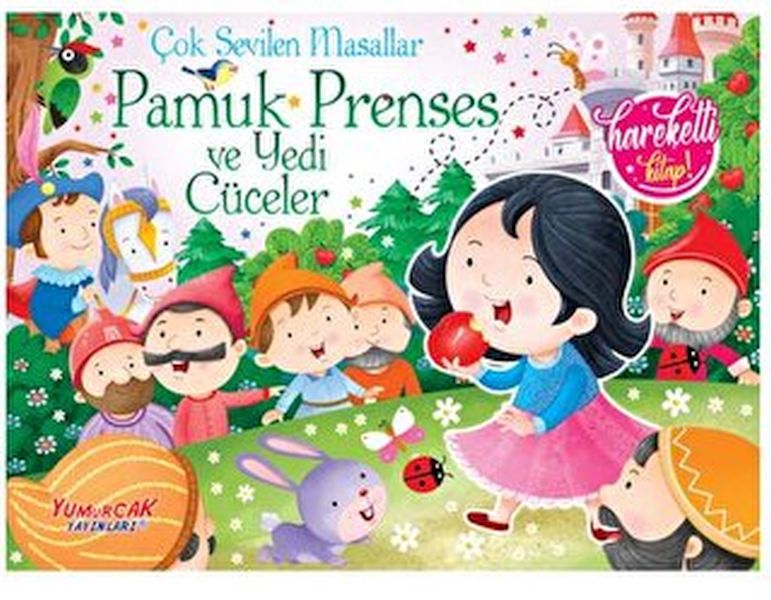 Çok Sevilen Masallar  Pamuk Prenses ve Yedi Cüceler Hareketli Kitap