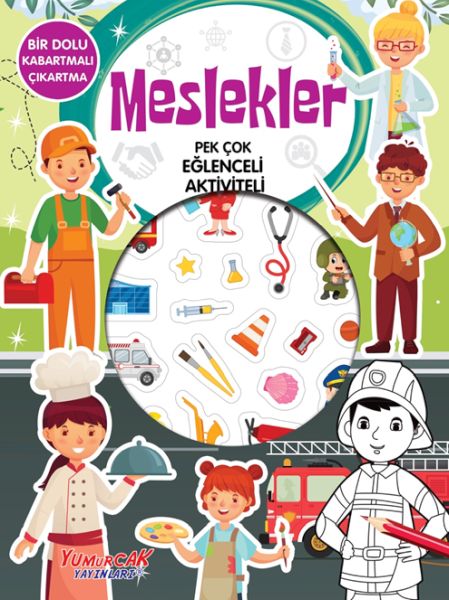 Meslekler  Pek Çok Eğlenceli Aktiviteli