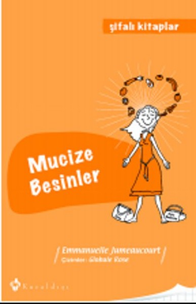 Mucize Besinler  Şifalı Kitaplar 3